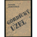 Gordický uzel  - Janovská Jarmila