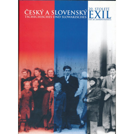 Český a slovenský exil 20.století