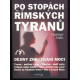 Po stopách římských tyranů