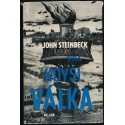 Byla kdysi válka - John Stinbeck